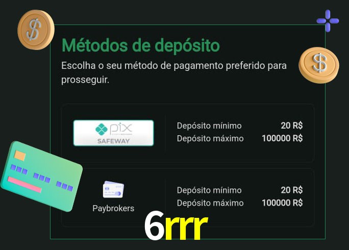 O cassino 6rrr oferece uma grande variedade de métodos de pagamento